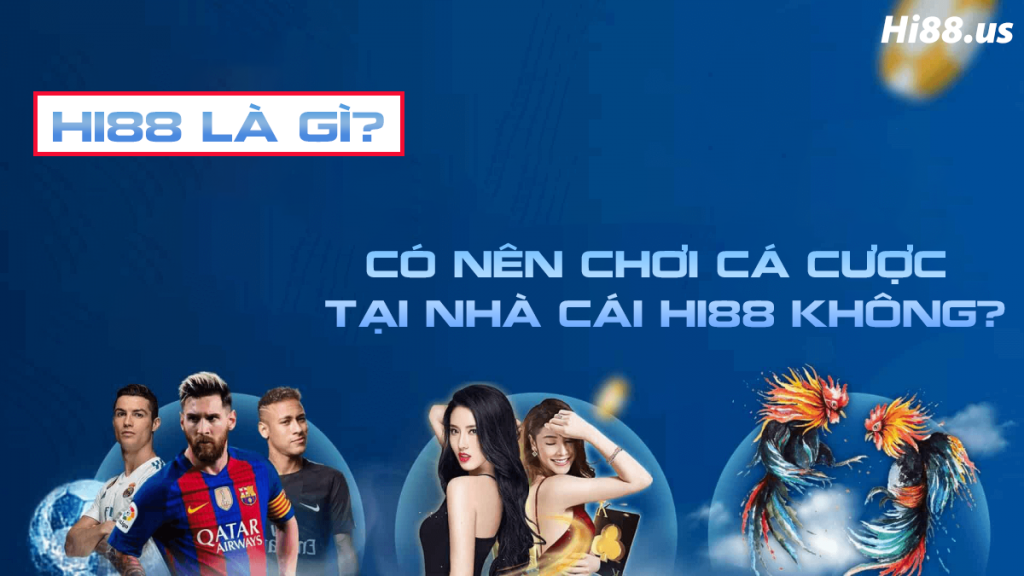 hi88-la-gi-nguon-goc-nha-cai-hi88