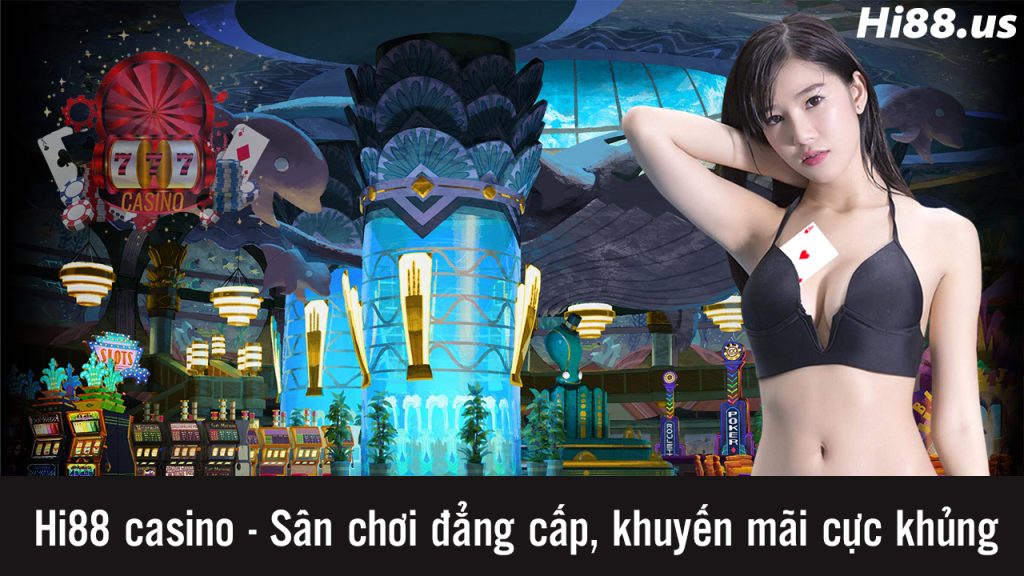 hi88-casino-la-nha-cai-duoc-nhieu-nguoi-choi-yeu-thich