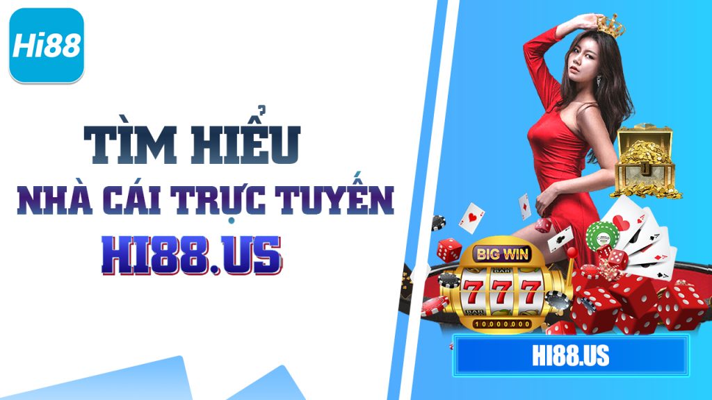 TIM HIEU NHA CAI HI88 1 04/06/2025