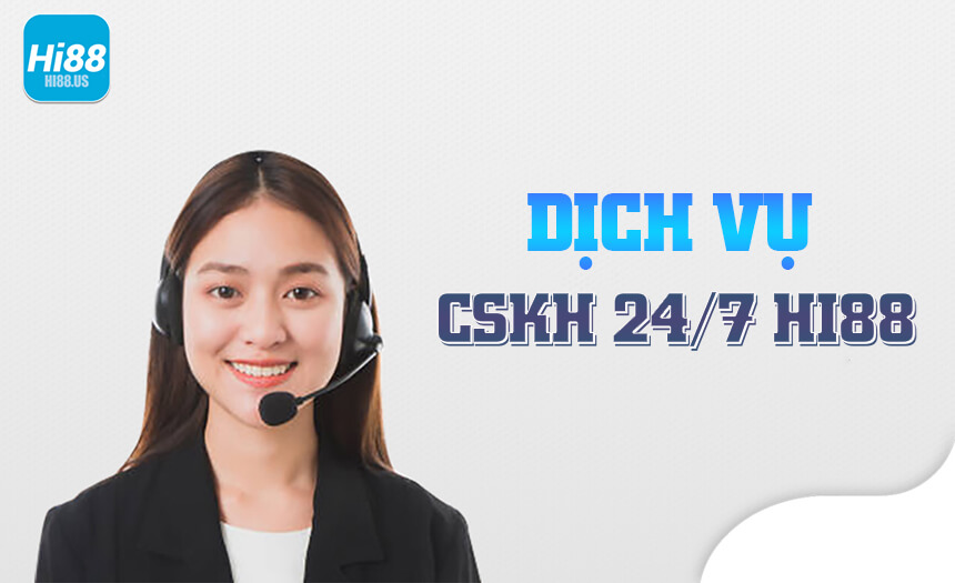 Bắn cá đổi thưởng Hi88 có dịch vụ CSKH 24/7