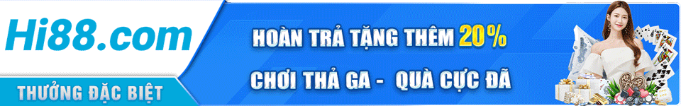 banner khuyen mai hi88 bet 24/05/2025