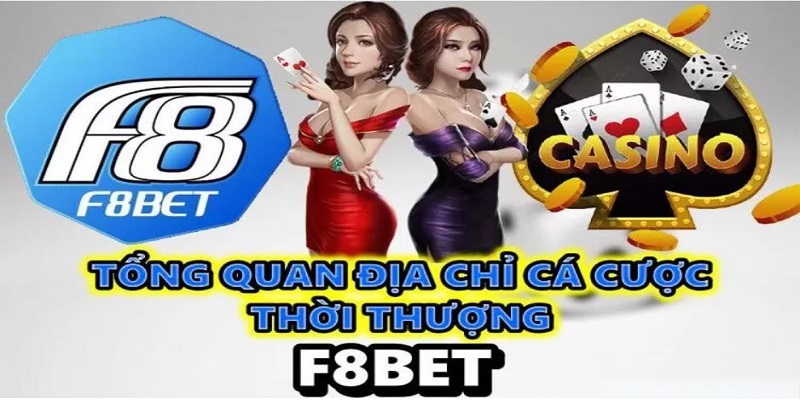Những ưu điểm vượt trội từ nhà cái F8Bet mang lại cho người chơi