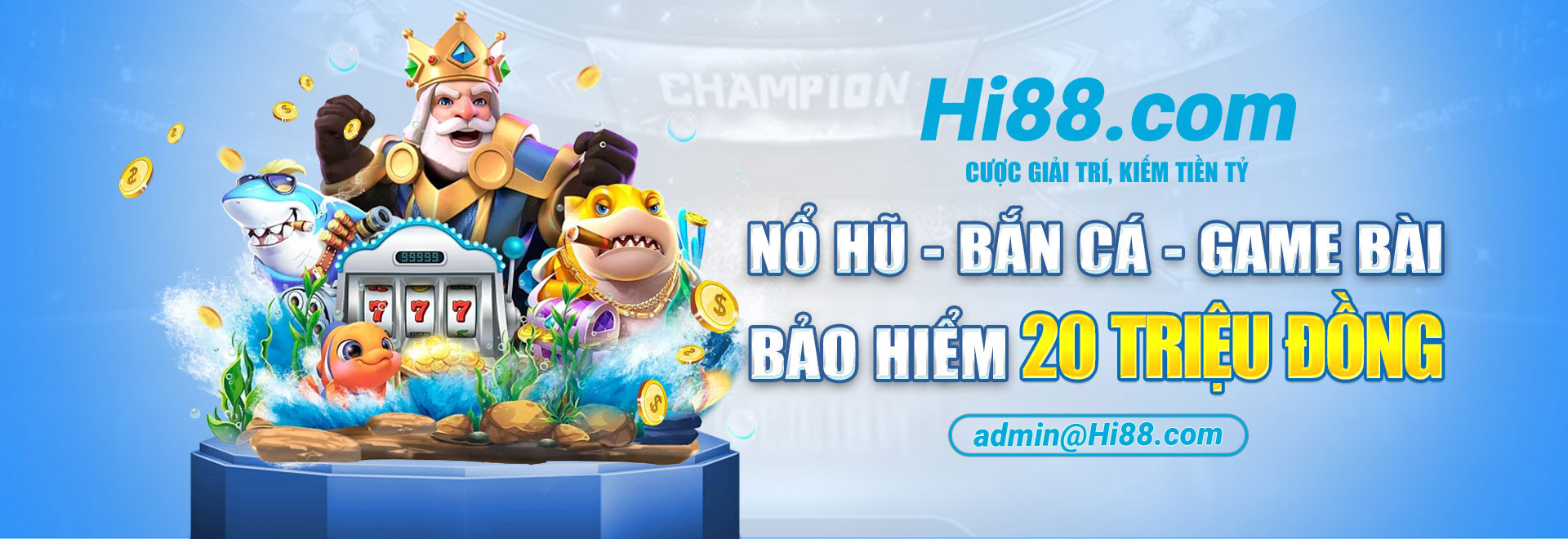 hi88 casino khuyen mai ban ca no hu banner 01/06/2025